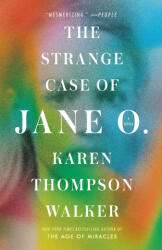 STRANGE CASE OF JANE O - WALKER KAREN THOMPSON (ISBN: 9781984853967)