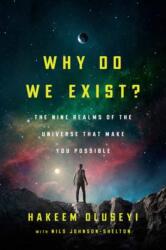 Why Do We Exist? (ISBN: 9781984819123)