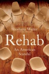 Rehab (ISBN: 9781982149833)