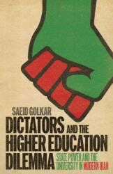 Dictators and the Higher Education Dilemma (ISBN: 9781978842687)