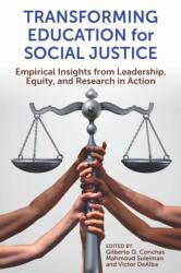 Transforming Education for Social Justice (ISBN: 9781975506599)