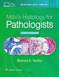 Mills's Histology for Pathologists (ISBN: 9781975234294)