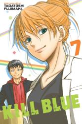 Kill Blue, Vol. 7 (ISBN: 9781974763627)