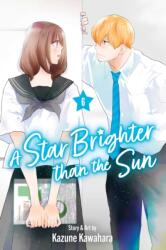 A Star Brighter than the Sun, Vol. 6 - V06 (ISBN: 9781974763573)