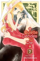 Colette Decides to Die, Vol. 7 - V07 (ISBN: 9781974763313)