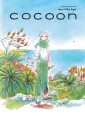 KYO MACHIKO - Cocoon - KYO MACHIKO (ISBN: 9781974716845)