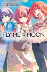 Fly Me to the Moon, Vol. 32 - V32 (ISBN: 9781974716593)