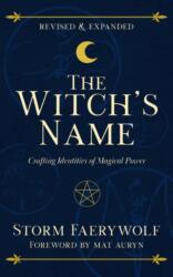 The Witch's Name - FAERYWOLF STORM (ISBN: 9781968185169)