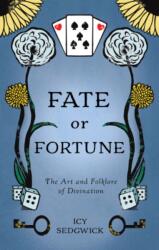 Fate or Fortune (ISBN: 9781968185015)