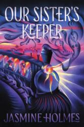 Our Sister's Keeper (ISBN: 9781967967100)