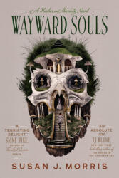 Wayward Souls - MORRIS SUSAN J (ISBN: 9781967967025)