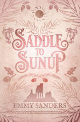 Saddle to Sunup (ISBN: 9781967130153)