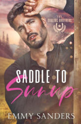 Saddle to Sunup (ISBN: 9781967130146)