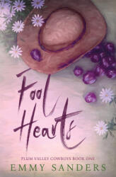 Fool Hearts (ISBN: 9781967130061)