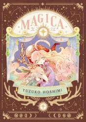 Magica Vol. 1 - Yuzuko Hoshimi (ISBN: 9781966523178)