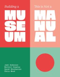 Building a Museum (ISBN: 9781966515562)