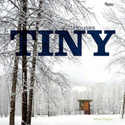 Tiny Houses - Mimi Zieger (ISBN: 9780847832033)