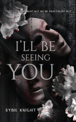 I'll Be Seeing You - Sybil Knight (ISBN: 9781966203148)