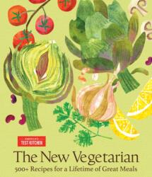The New Vegetarian - AMERICAS TEST KITCHEN (ISBN: 9781966027027)
