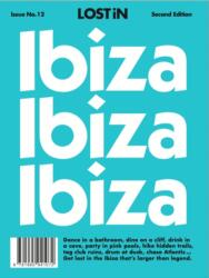Lost in Ibiza (ISBN: 9781965941072)