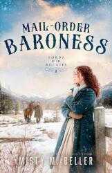 Mail-Order Baroness (ISBN: 9781965918456)