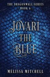 Jovari the Blue (ISBN: 9781964766133)