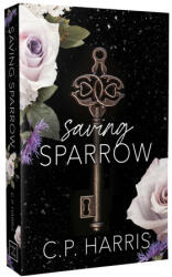 Saving Sparrow - HARRIS CP (ISBN: 9781964264523)