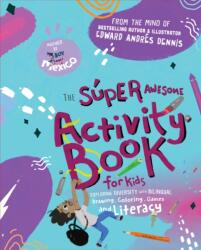 The Super Awesome Activity Book for Kids (ISBN: 9781963667684)