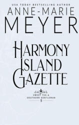Harmony Island Gazette - Anne-Marie Meyer (ISBN: 9781963633115)