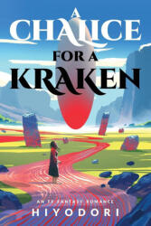 A Chalice for a Kraken - Hiyodori (ISBN: 9781963570083)