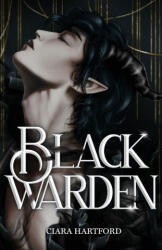 Blackwarden - Ciara Hartford (ISBN: 9781963524062)