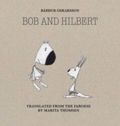 Bob & Hilbert (ISBN: 9781962770651)