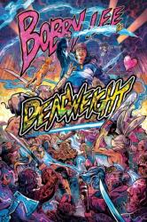 Bobby Lee Is Deadweight (ISBN: 9781962594073)