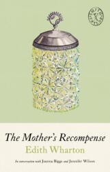 The Mother's Recompense (ISBN: 9781961884939)