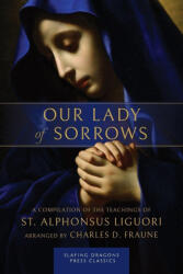 Our Lady of Sorrows - Charles D. Fraune (ISBN: 9781961721319)