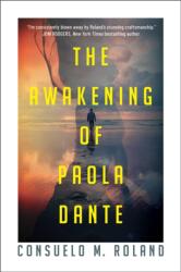 The Awakening of Paola Dante (ISBN: 9781960803573)