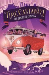 Time Castaways #2: The Obsidian Compass (ISBN: 9780062568182)