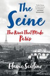 The Seine (ISBN: 9780393358599)
