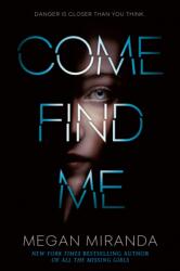 Come Find Me (ISBN: 9780525578321)