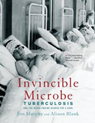 Invincible Microbe - Jim Murphy, Alison Blank (ISBN: 9780544455948)