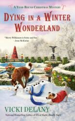 Dying in a Winter Wonderland (ISBN: 9780593197066)