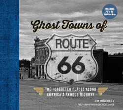 Ghost Towns of Route 66 (ISBN: 9780760369692)