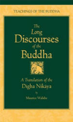 Long Discourses of the Buddha - Maurice OC Walshe (ISBN: 9780861711031)