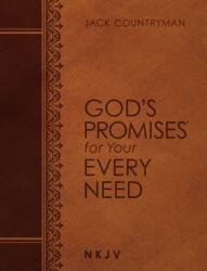 God's Promises for Your Every Need NKJV (ISBN: 9781400209316)