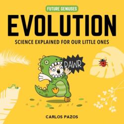 Evolution for Smart Kids (ISBN: 9781510754126)