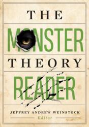 The Monster Theory Reader (ISBN: 9781517905255)