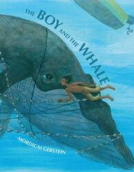 Boy and the Whale (ISBN: 9781626725058)