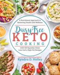 Dairy Free Keto Cooking (ISBN: 9781628603699)