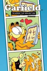 Garfield: The Monday That Wouldn't End Original Graphic Novel - Scott Nickel, Mark Evanier, Jim Davis (ISBN: 9781684153428)