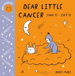 Baby Astrology: Dear Little Cancer (ISBN: 9781984895370)